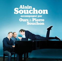 ALAIN SOUCHON - Accompagné par Ours et Pierre Souchon