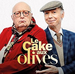 LE CAKE AUX OLIVES - Avec Philippe Chevallier et Bernard Mabille